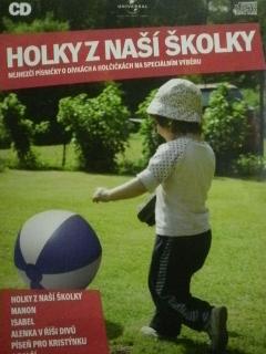 Holky z naší školky - speciální výběr na CD