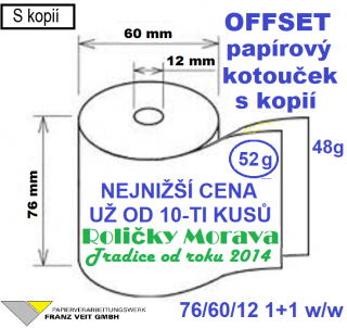 Papírový kotouček s bílou kopií 76/60/12 cena za: 10 ks kotoučků ve fólii