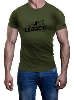 Tričko LEAVE A LEGACY Barva: Khaki, Velikost: XL