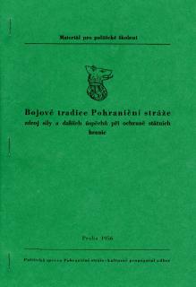 Bojové tradice Pohraniční stráže - 1956  - Reprint (Replika)