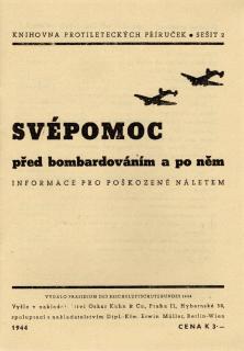 Brožura Svépomoc před bombardováním a po něm 1944  - Reprint (Replika)