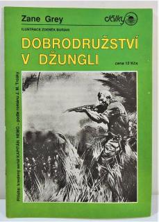 Dobrodružství v džungli, příloha komix Kapitán Nemo Zane Grey, il. Zdeněk Burian