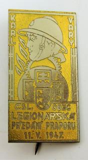Odznak čsl. obec legionářská předání praporu 1947 - Karlovy Vary