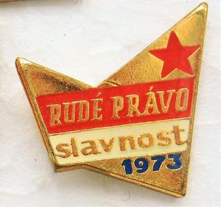 Odznak Růdé Právo - Slavnost- 1973