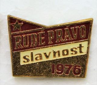 Odznak Růdé Právo - Slavnost- 1976
