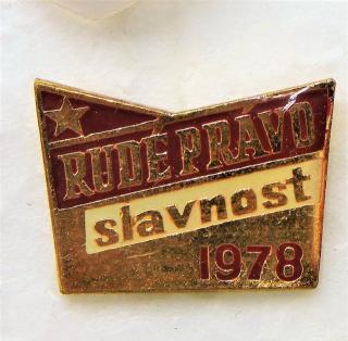 Odznak Růdé Právo - Slavnost- 1978