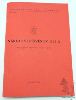 Předpis ČSLA nákladní příves PV 16.12 A   - Reprint (Replika)