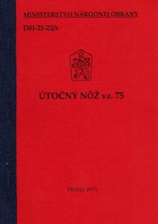 Předpis UTON útočný nůž vz.75  - Reprint (Replika)
