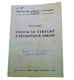 Výcvik ve střelbě z pěchotních zbraní - Vz.26,vz.24,vz.40