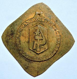 Výlisek zmetek medaile Za zvelebování města Lučenec