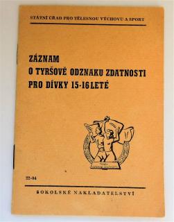 Záznam o tyršově odznaku zdatnosti pro dívky 15-16 let