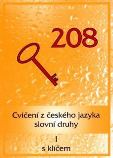 208 Cvičení z ČJ - slovní druhy I