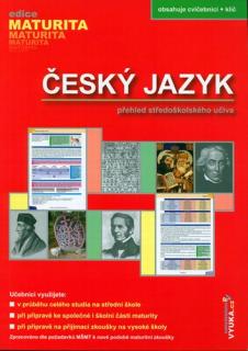 Český jazyk Přehled středoškolského učiva (Edice Maturita) starší vydání