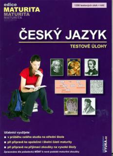 Český jazyk Testové úlohy (Edice Maturita) (D.Mašková)
