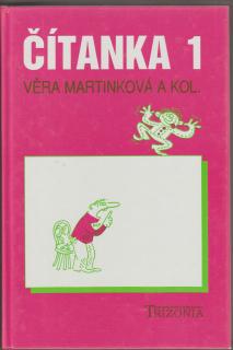 Čítanka 1 pro 1.ročník středních škol Věra Martinková