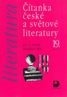 Čítanka české a světové literatury 19.st pro 2. ročník střed.  škol, V.Nezkusil