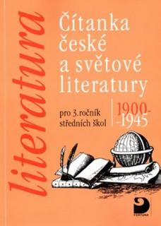 Čítanka české a světové literatury pro 3. ročník středních škol 1900-1945, V.Nezkusil