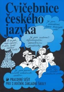 Cvičebnice českého jazyka pro 2.ročník ZŠ pracovní sešit