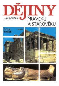 Dějiny pravěku a starověku  4.vydání SLEVA 2
