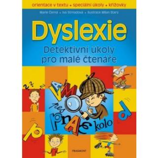 Dyslexie - detektivní úkoly pro malé čtenáře