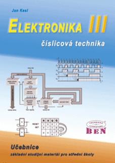Elektronika III. číslicová technika / NOVÁ (Kesl Jan)