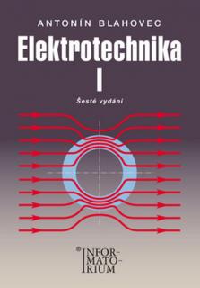 Elektrotechnika I 6.vydání / NOVÁ