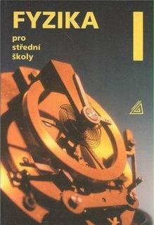 Fyzika pro střední školy I., 5.vyd.+CD SLEVA