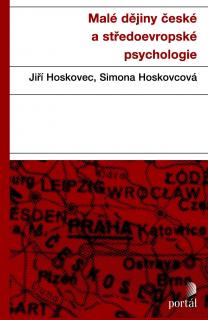 Malé dějiny české a středoevropské psychologie / J.Hoskovec