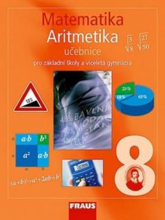 Matematika 8 Aritmetika Učebnice pro základní školy a víceletá gymnázia