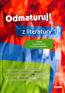 Odmaturuj! z literatury 1 SLEVA 2