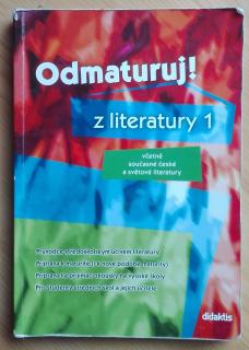 Odmaturuj! z literatury 1 SLEVA 3