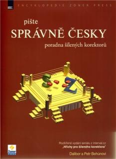 Pište správně česky: poradna šílených korektorů