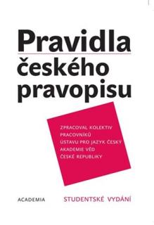 Pravidla českého pravopisu - studentské vydání