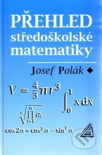 Přehled středoškolské matematiky  9. vydání