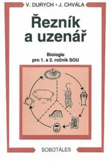 Řezník a uzenář / Biologie pro 1. a 2. ročník SOU