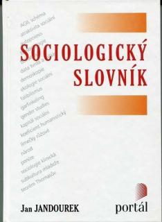 Sociologický slovník / Jan Jandourek