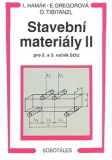 Stavební materiály II pro 2. a 3. ročník SOU