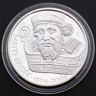 Stříbrná pamětní mince 200 Kč Matěj Rejsek 1506-2006 PROOF