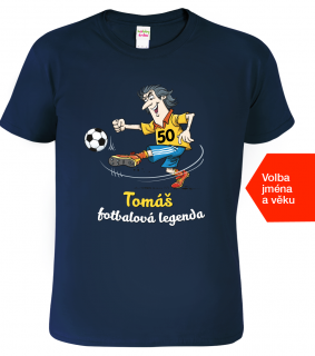 Tričko k 50. narozeninám - Fotbalová legenda Barva: Námořní modrá (02), Velikost: XL