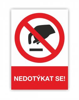 Nedotýkat se (Zákazová značka)