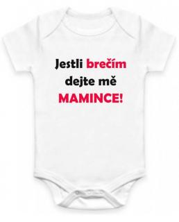 BODY Jestli brečím dejte mě MAMINCE