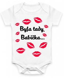 Dětské BODY Byla tady babička...