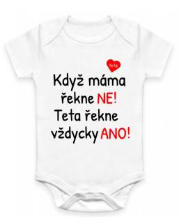 Dětské BODY Když máme řekne...