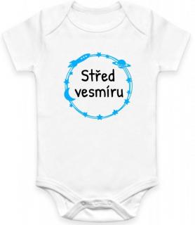 Dětské BODY Střed vesmíru II