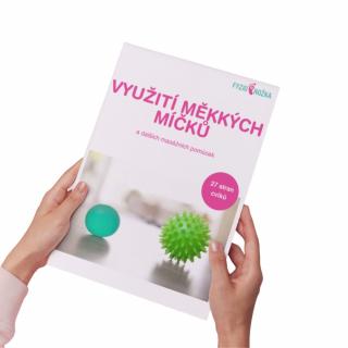 Fyzionožka - Brožura - Využití měkkých míčků a dalších masážních pomůcek