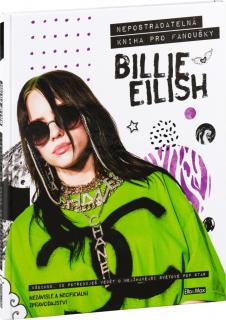 BILLIE EILISH – Nepostradatelná kniha pro fanoušky