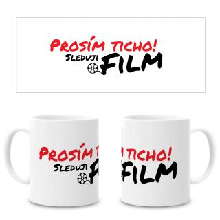 Filmový hrnek - Prosím ticho, sleduji film