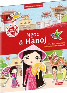 NGOC & HANOJ – Město plné samolepek