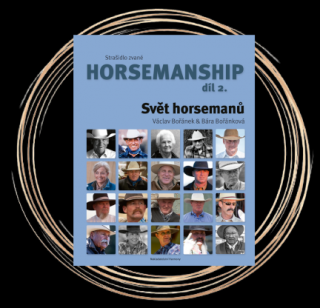 Kniha - Strašidlo zvané horsemanship díl 2., Svět horsemanů, Bořánek