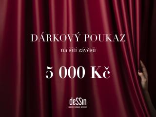 Dárkový poukaz HODNOTA POUKAZU: 5 000 Kč